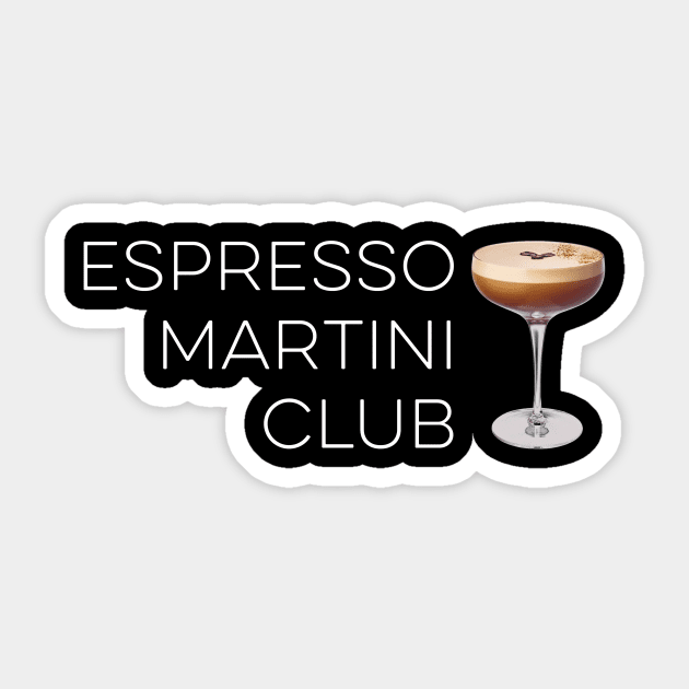 Espresso Martini Club Funny Sticker by unaffectedmoor